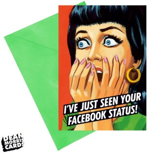Поздравителна картичка "Видях Фейсбук статуса ти"